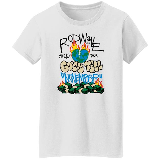Rod Wave Merch Gone Till November White Tee Shirt Rod Wave Merch Gone Till November White Tee Shirt