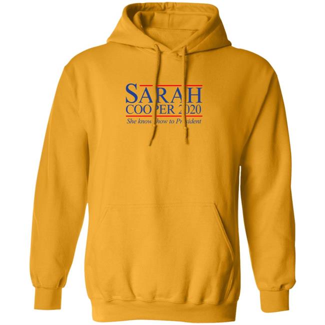 Sarah Cooper For President T Shirt Sarah Cooper For President T Shirt