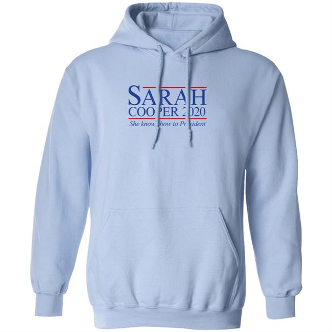 Sarah Cooper For President T Shirt Sarah Cooper For President T Shirt