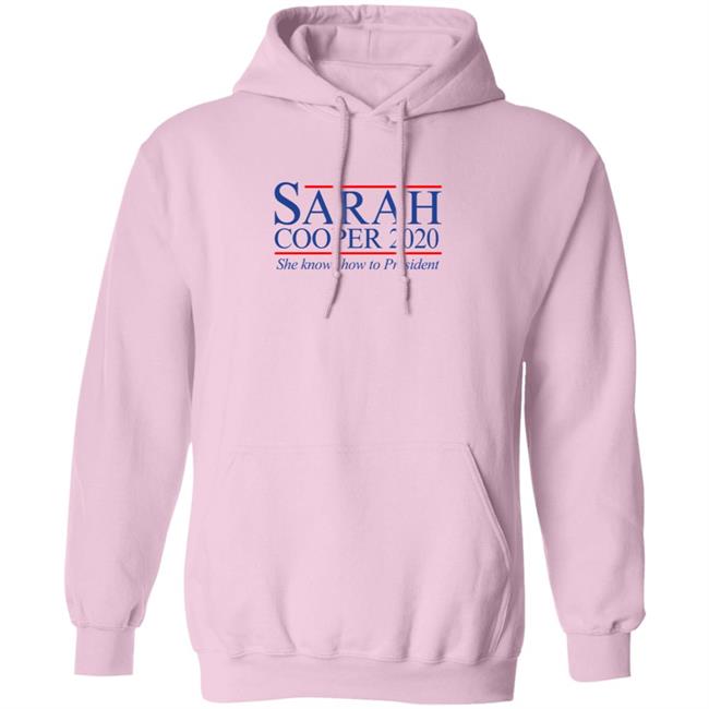 Sarah Cooper For President T Shirt Sarah Cooper For President T Shirt