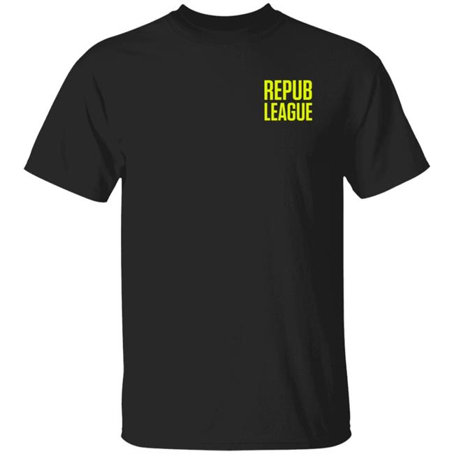 Republeague Merch Shirt