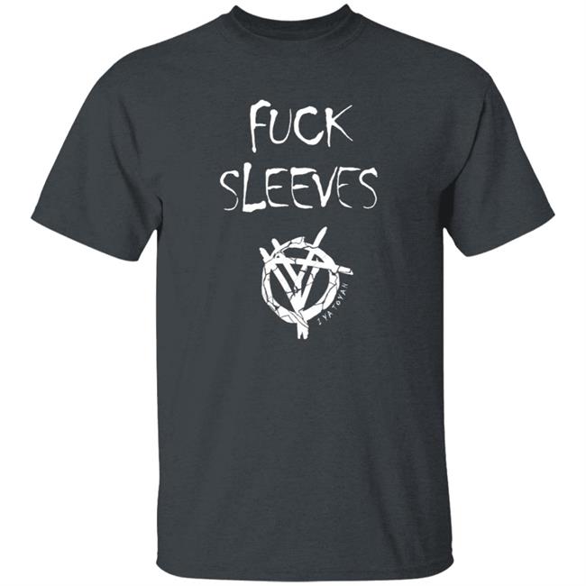 Fuck Sleeves T Shirt I Ya Toyah Merch Fuck Sleeves T Shirt I Ya Toyah Merch