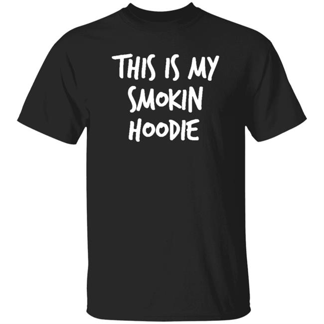 This Is My Smoking Limited Times Hoodie
