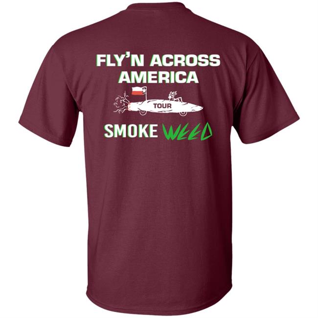 Fly'n Across America 420 T Shirt Fly'n Across America 420 T Shirt