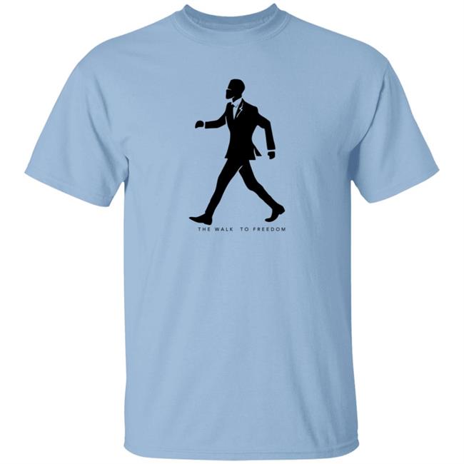 Branded The Walk To Freedom Shirt Branded T Shirt