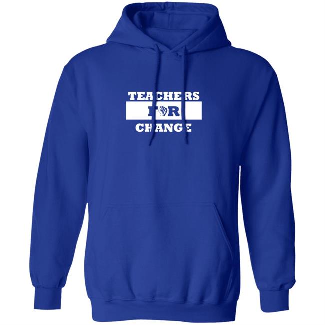 Teachers For Change Shirt Keith Chattin Teachers For Change Shirt Teachers For Change Shirt Keith Chattin Teachers For Change Shirt