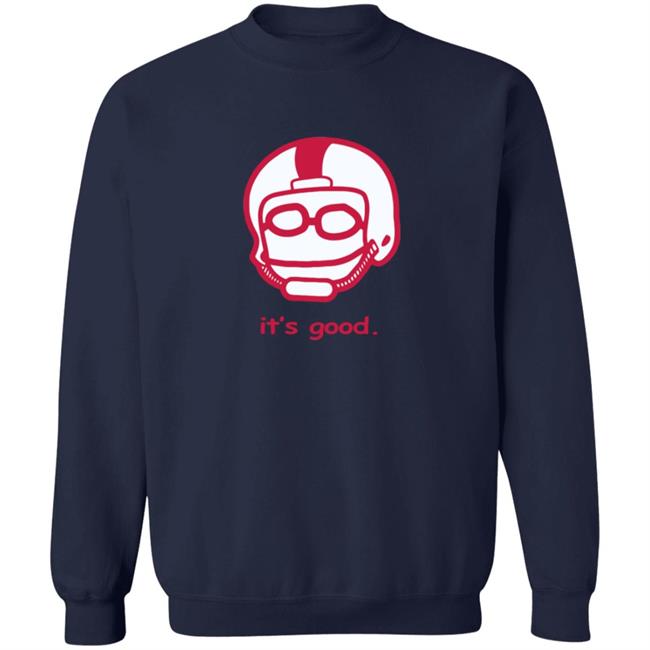 Rodrigo Blankenship Merch It's Good Tee Rodrigo Blankenship Merch It's Good Tee