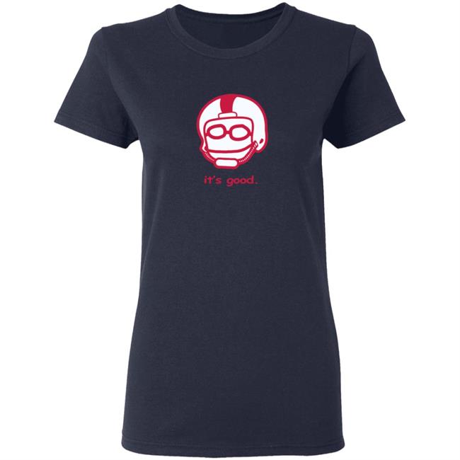 Rodrigo Blankenship Merch It's Good Tee Rodrigo Blankenship Merch It's Good Tee