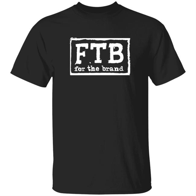 Pat McAfee Fbt For The Brand Shirt