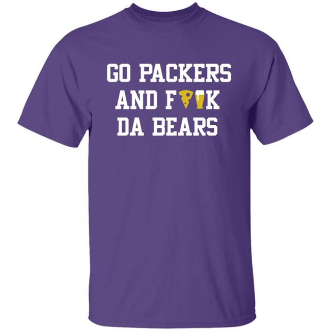 Manitowoc Minute Merch Go Packers and Fuck Da Bears Tee Manitowoc Minute Merch Go Packers and Fuck Da Bears Tee