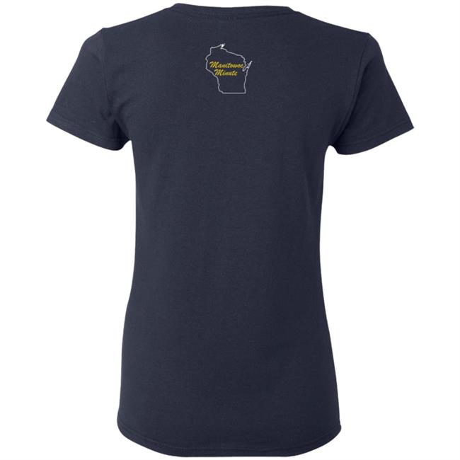 Manitowoc Minute Merch Go Packers and Fuck Da Bears Tee Manitowoc Minute Merch Go Packers and Fuck Da Bears Tee