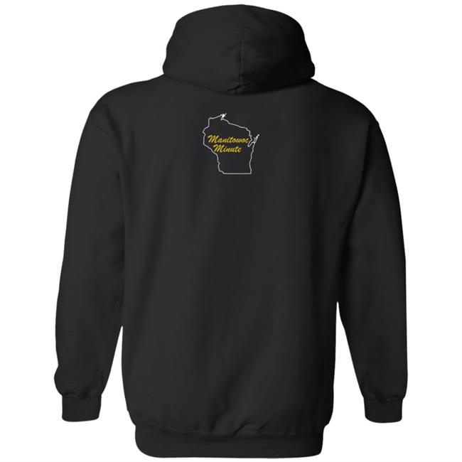 Manitowoc Minute Merch Go Packers and Fuck Da Bears Tee Manitowoc Minute Merch Go Packers and Fuck Da Bears Tee