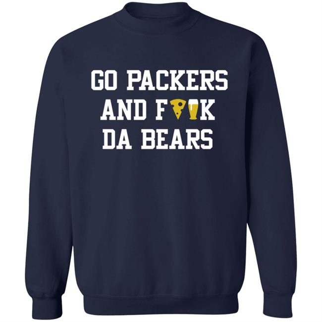 Manitowoc Minute Merch Go Packers and Fuck Da Bears Tee Manitowoc Minute Merch Go Packers and Fuck Da Bears Tee