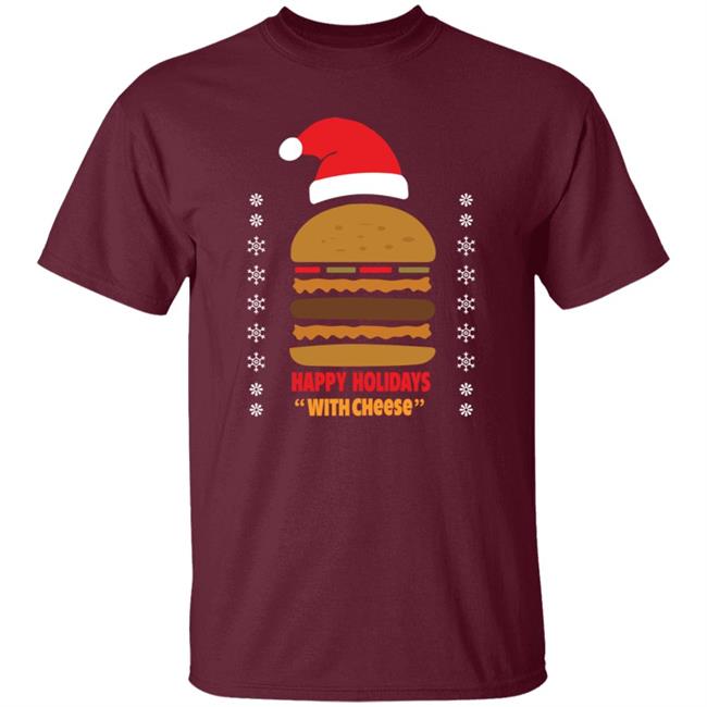 Happy Holidays With Cheese Shirt Happy Holidays With Cheese Shirt