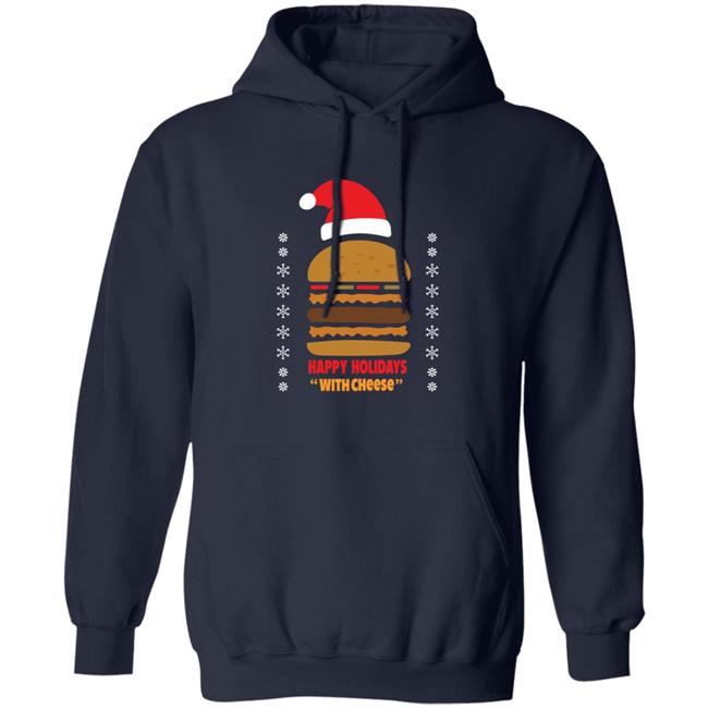 Happy Holidays With Cheese Shirt Happy Holidays With Cheese Shirt