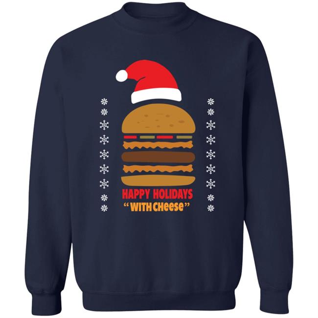 Happy Holidays With Cheese Shirt Happy Holidays With Cheese Shirt
