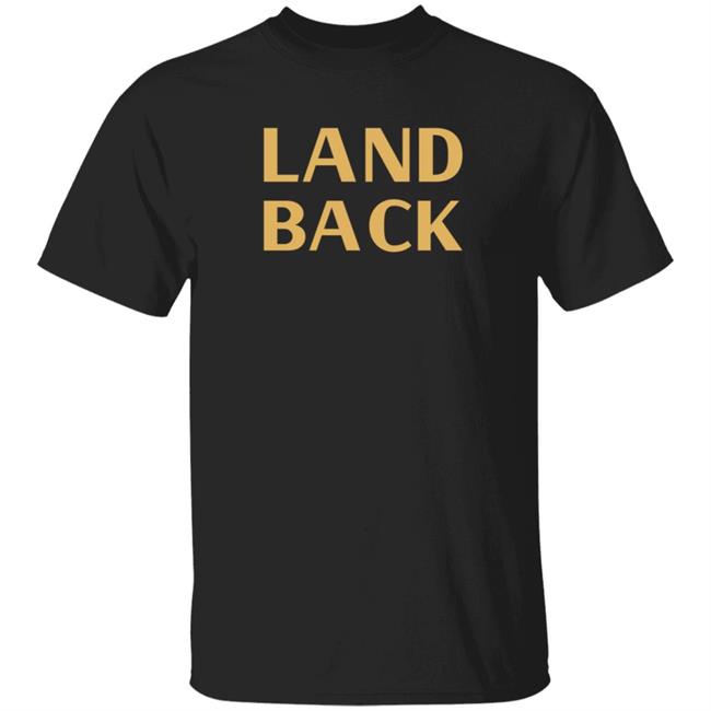Land Back Sweatshirt