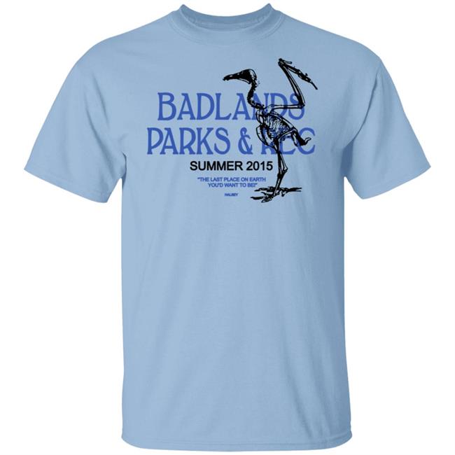 Halsey Merch Badlands Parks And Rec Shirt