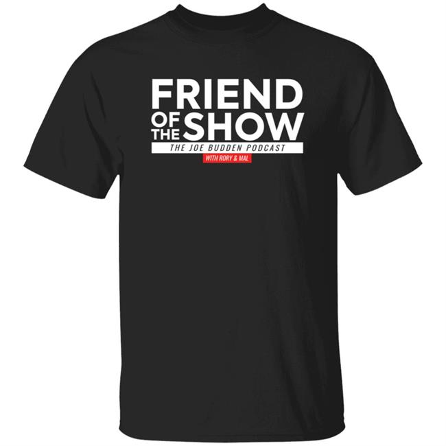 Friend Of The Show On Black Champion Hoodie The Joe Budden Pod Cast Shirt