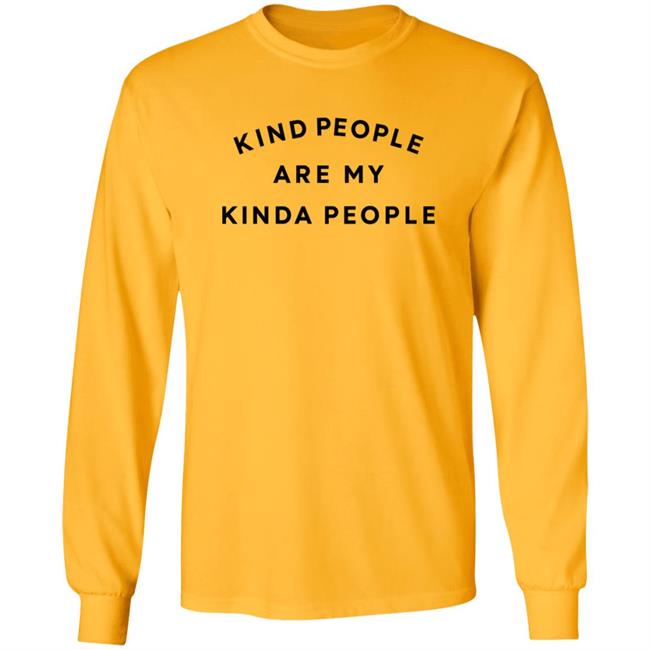 Kolo Kind People Are My Kinda People Shirt Kolo Kind People Are My Kinda People Shirt