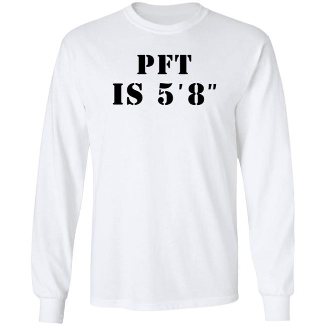 PFT Is 5'8'' Shirt MacrodosingPod PFT Is 5'8'' Shirt MacrodosingPod