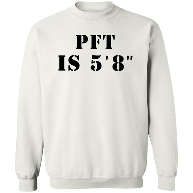PFT Is 5'8'' Shirt MacrodosingPod PFT Is 5'8'' Shirt MacrodosingPod