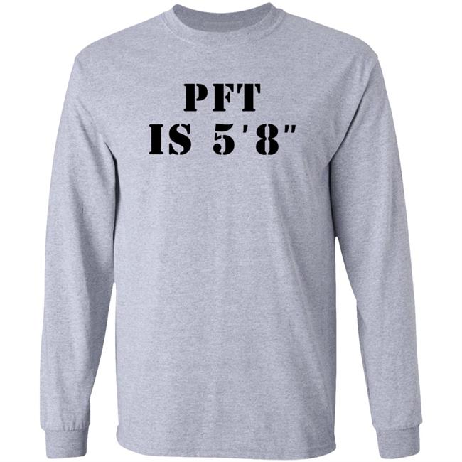 PFT Is 5'8'' Shirt MacrodosingPod PFT Is 5'8'' Shirt MacrodosingPod