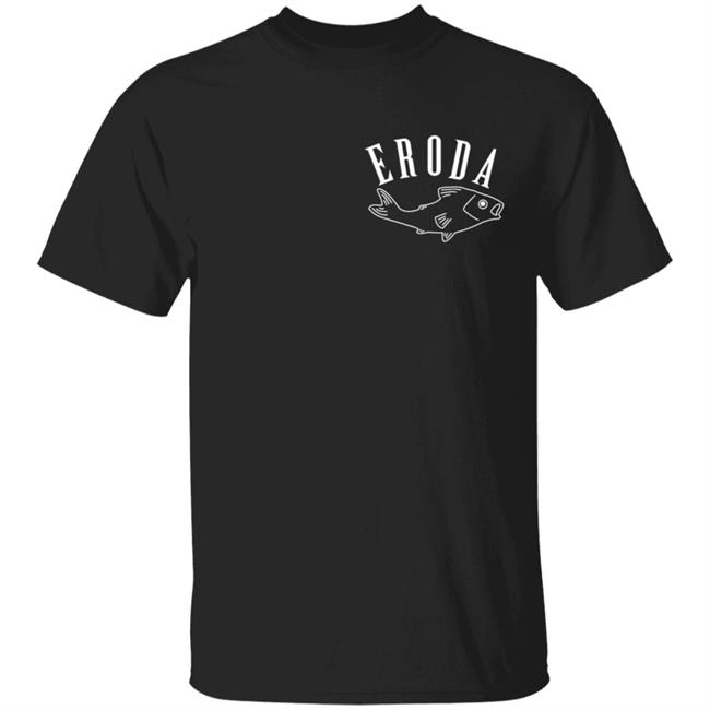 Eroda No Land Quite Like It T Shirt