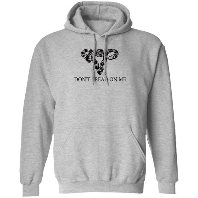 Eade Don't Tread On Me Uterus Shirt Eade Don't Tread On Me Uterus Shirt