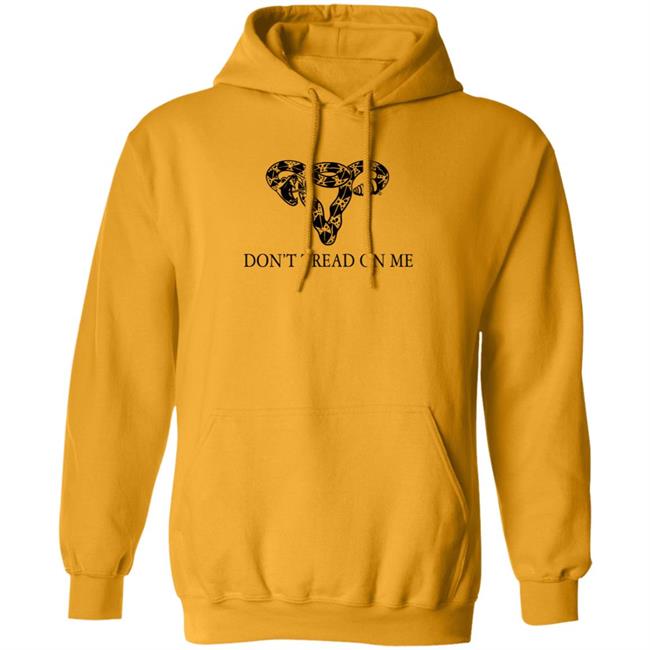 Eade Don't Tread On Me Uterus Shirt Eade Don't Tread On Me Uterus Shirt