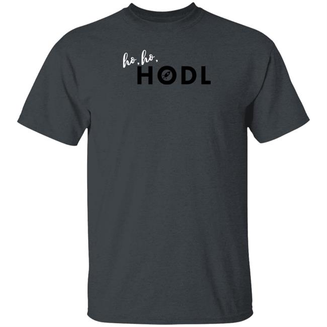 Ho Ho Hodl Babesin Cryptoland Shirt Ho Ho Hodl Babesin Cryptoland Shirt