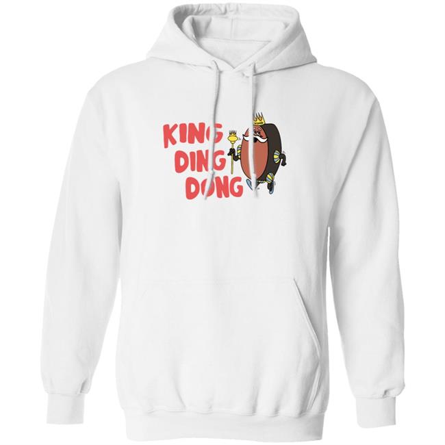 King Ding Dong Hoodie