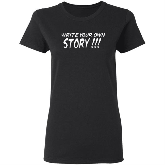 Write Your Own Story Shirt Keyontae Johnson Write Your Own Story Shirt Keyontae Johnson