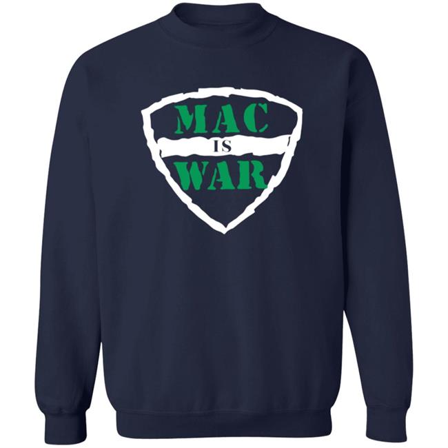 Mac Is War Shirt Barstoolsportsbook Mac Is War Shirt Barstoolsportsbook