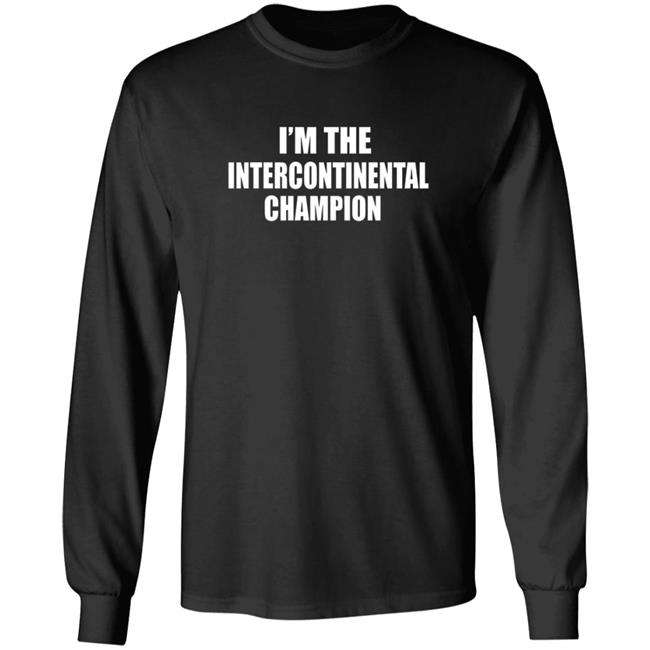 Sami Zayn I'm The Intercontinental Champion Shirt Sami Zayn I'm The Intercontinental Champion Shirt