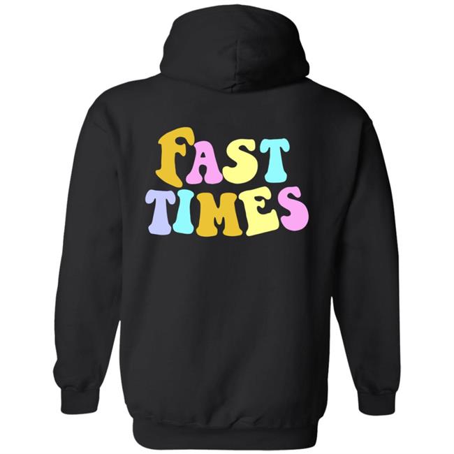 Hangover Hoodies Fast Times Hoodie Hangover Hoodies Fast Times Hoodie