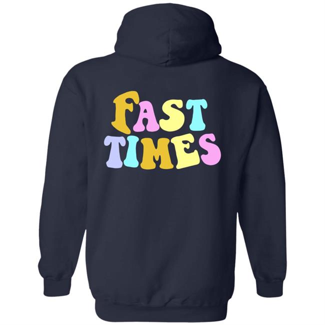 Hangover Hoodies Fast Times Hoodie Hangover Hoodies Fast Times Hoodie