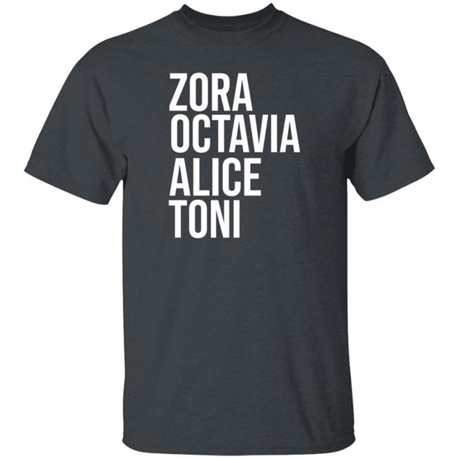Harrietts Bookshop ZORA, OCTAVIA, ALICE, TONI Shirt Hoodie Harrietts Bookshop ZORA, OCTAVIA, ALICE, TONI Shirt Hoodie