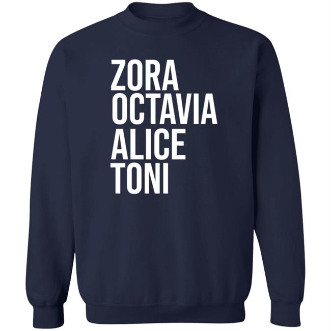 Harrietts Bookshop ZORA, OCTAVIA, ALICE, TONI Shirt Hoodie Harrietts Bookshop ZORA, OCTAVIA, ALICE, TONI Shirt Hoodie