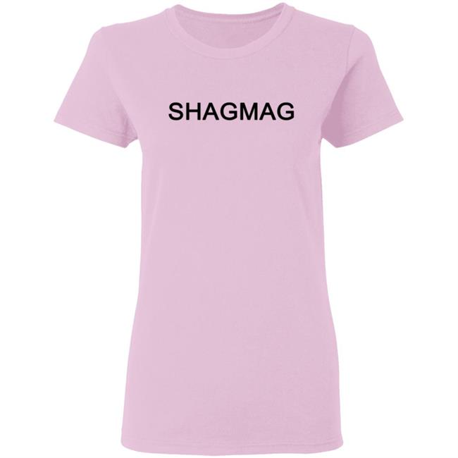 Shagmag Merch Julia Rose Shagmag T Shirt Shagmag Merch Julia Rose Shagmag T Shirt