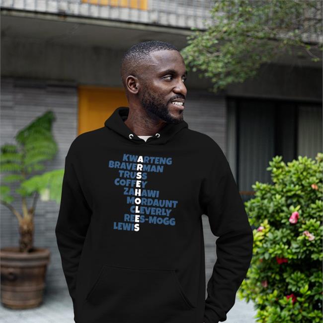 Arseholes Kwarteng Braverman Truss Coffey Zahawi Mordaunt Cleverly Ress-Mogg Lewis T Shirt Dave Kitching