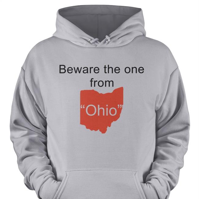 Kat Beware The One From Ohio Hoodie