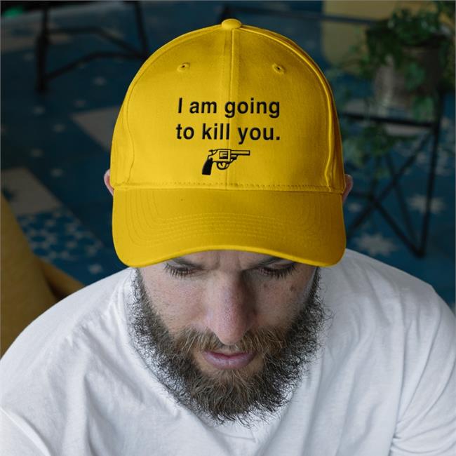 I Am Going To Kill You Shirts Rwoodsmall