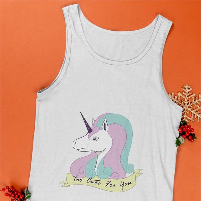 Greg Rapidash Unicorn Too Cute For You Hoodies Whitewing