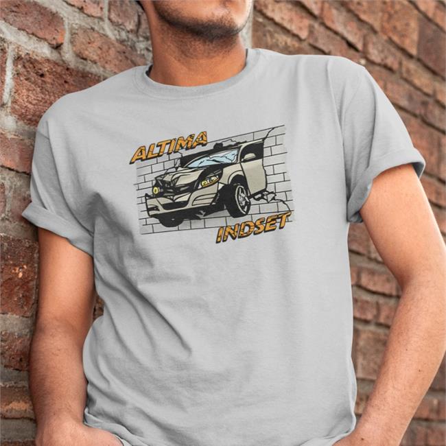 Altima Mindset Shirts Shitheadsteve