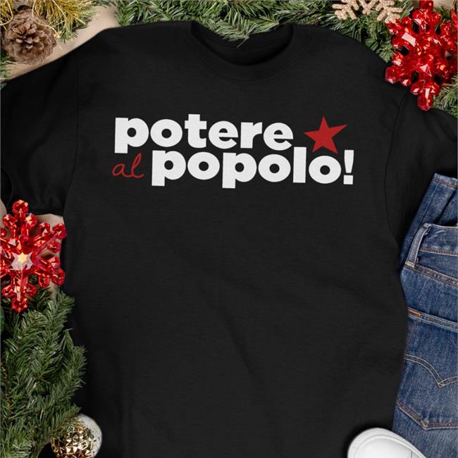 Potere Al Popolo Tee