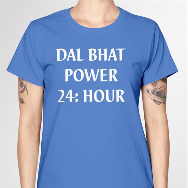 Dal Bhat Power 24 Hour Shirt Gordonramashray