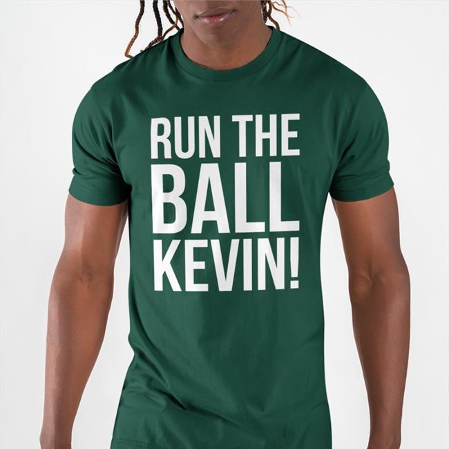 Ben Axelrod Run The Ball Kevin T Shirt Clevta
