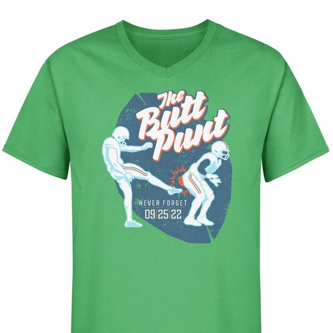 Dan Le Batard Show With Stugotz The Butt Punt Never Forget T Shirt Lebatardaf Merch