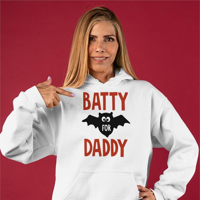 Batty For Daddy Shirts